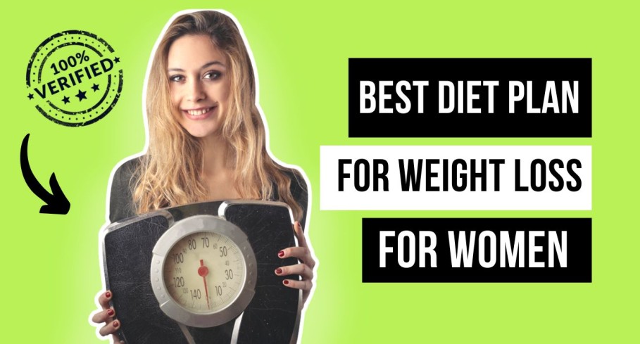 Best Diet Plan for Weight Loss